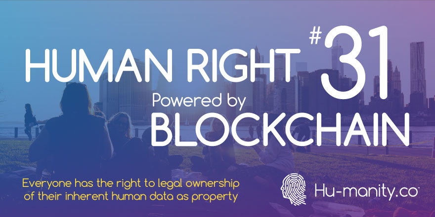 Human Right #31: Powered by Blockchain – Infographic