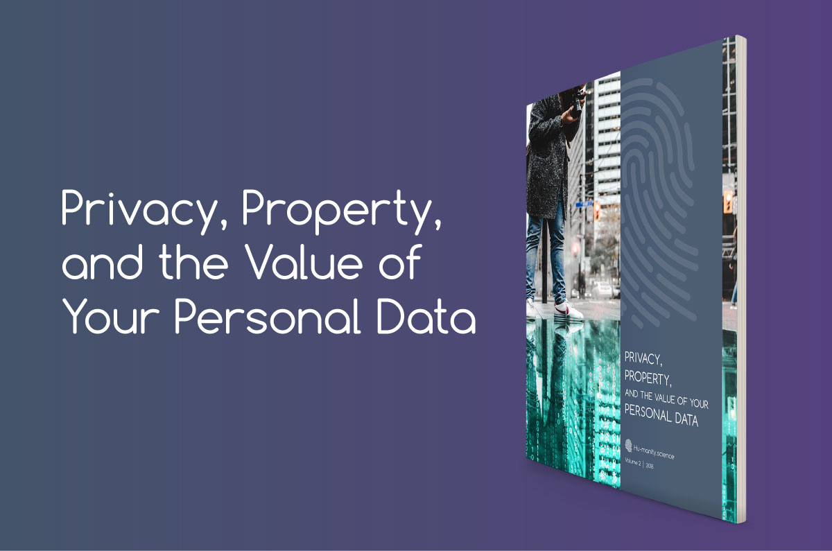Privacy, Property, and the Value Of Your Personal Data